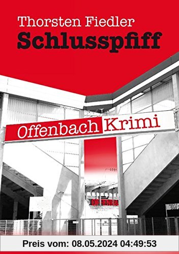 Schlusspfiff: Offenbach-Krimi