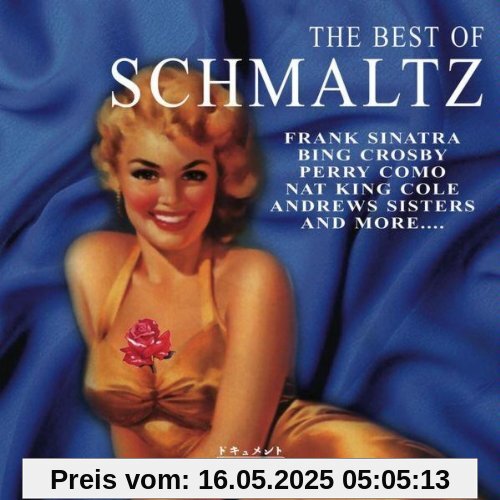 Schmaltz Best of