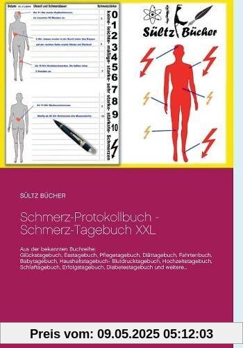 Schmerz-Protokollbuch - Schmerz-Tagebuch XXL