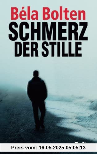 Schmerz der Stille (Berg und Thal ermitteln)