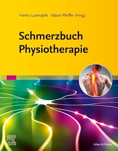 Schmerzbuch Physiotherapie von Urban & Fischer Verlag/Elsevier GmbH
