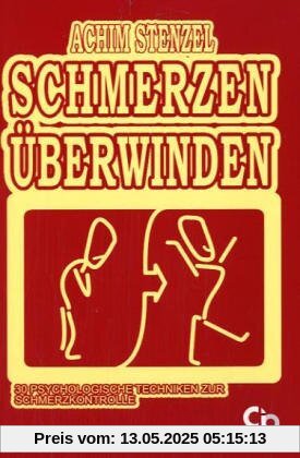 Schmerzen überwinden Schmerzen überwinden