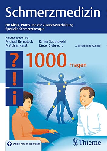 Schmerzmedizin - 1000 Fragen von Georg Thieme Verlag
