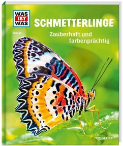 Schmetterlinge / Was ist was Bd.43 von Tessloff
