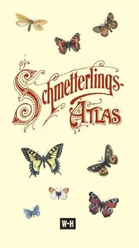 Schmetterlings-Atlas: Schmetterlings-Atlas in Taschenformat. 129 Abbildungen in Farbendruck mit Angabe der deutschen und lateinischen Namen. Reprint ... Angabe der deutschen und lateinischen Namen Schmetterlings-Atlas: Schmetterlings-Atlas in Taschenformat. 129 Abbildungen in Farbendruck mit Angabe der deutschen und lateinischen Namen. Reprint ... Angabe der deutschen und lateinischen Namen