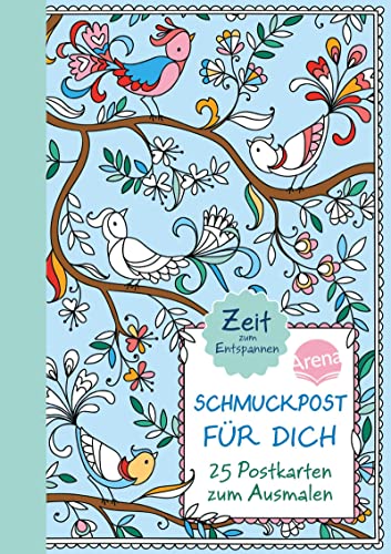 Schmuckpost für dich: 25 Postkarten zum Ausmalen. Zeit zum Entspannen von Arena Verlag GmbH