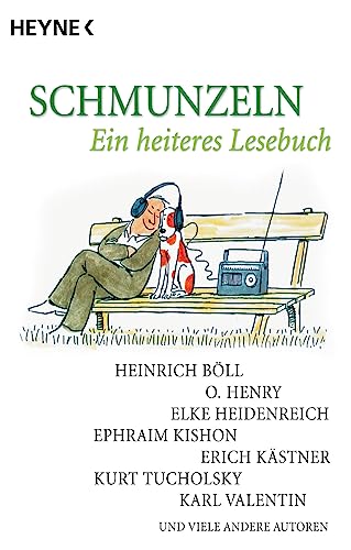 Schmunzeln: Ein heiteres Lesebuch von Heyne Taschenbuch