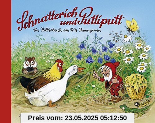 Schnatterich und Puttiputt