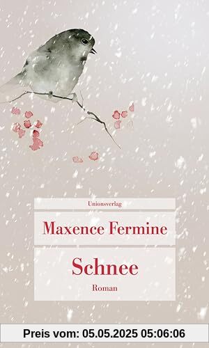Schnee: Roman (Unionsverlag Taschenbücher)