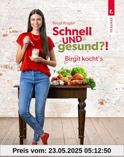 Schnell UND gesund?! Birgit kocht’s – Single-Kochbuch mit schnellen, gesunden Rezepten und wenigen Zutaten für eine gesunde Ernährung im Alltag Schnell UND gesund?! Birgit kocht’s – Single-Kochbuch mit schnellen, gesunden Rezepten und wenigen Zutaten für eine gesunde Ernährung im Alltag