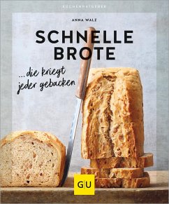 Schnelle Brote von Gräfe & Unzer