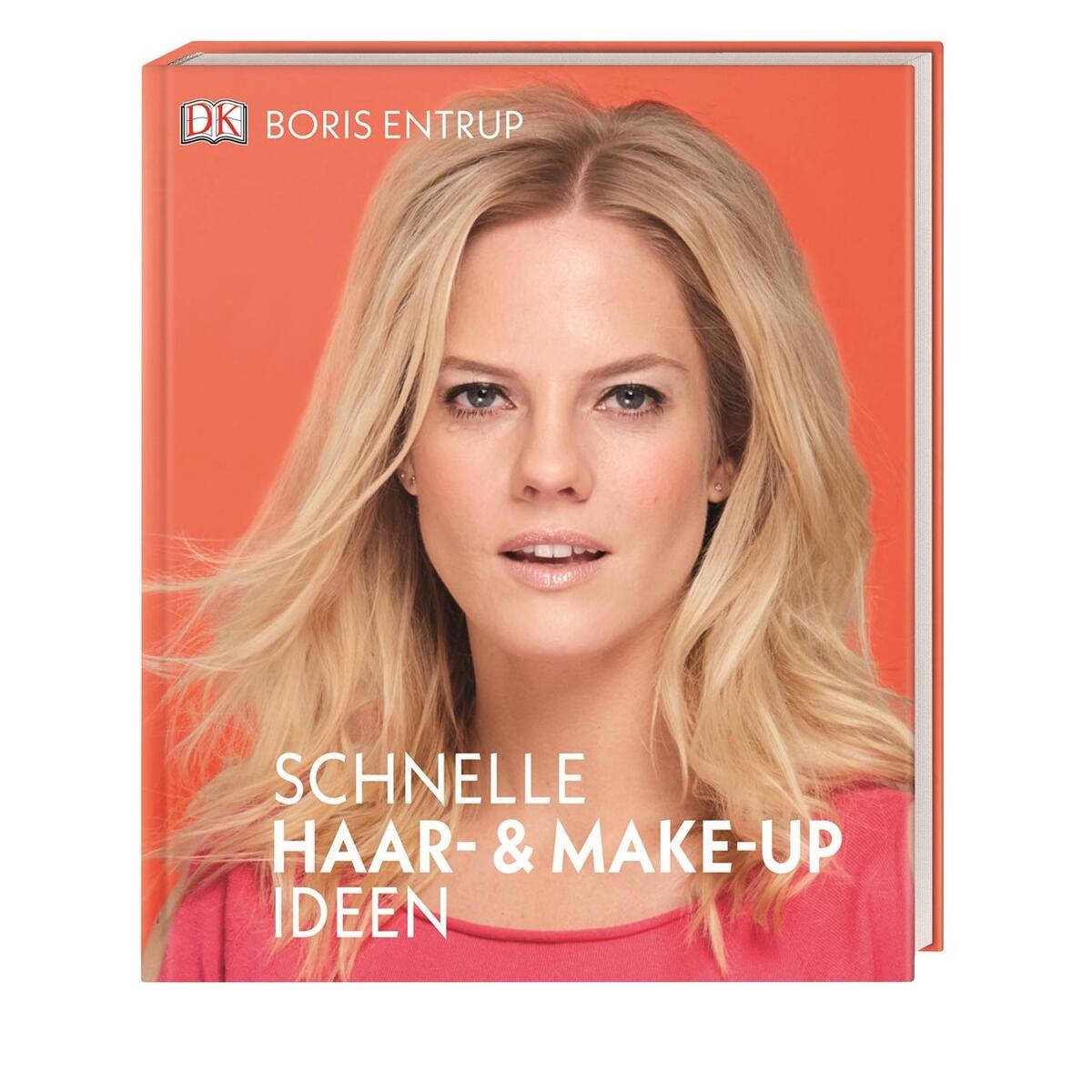 Schnelle Haar- und Make-up-Ideen Schnelle Haar- und Make-up-Ideen von Dorling Kindersley Verlag
