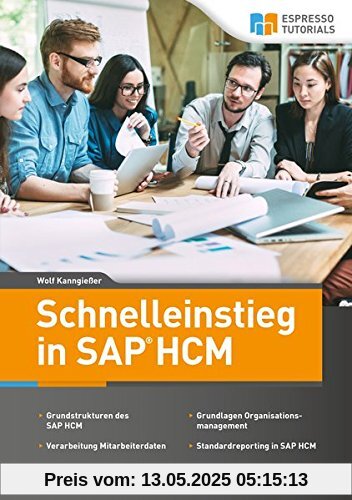 Schnelleinstieg in SAP HCM