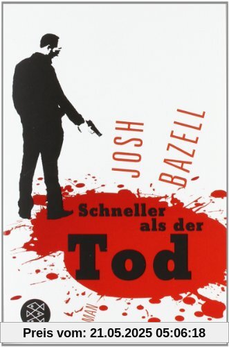 Schneller als der Tod: Roman