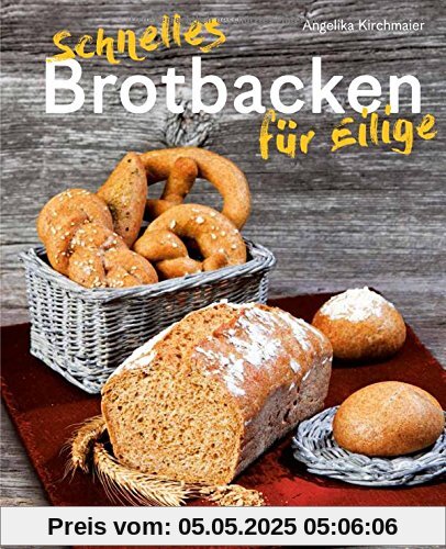 Schnelles Brotbacken für Eilige