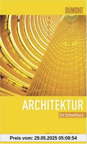 Schnellkurs Architektur