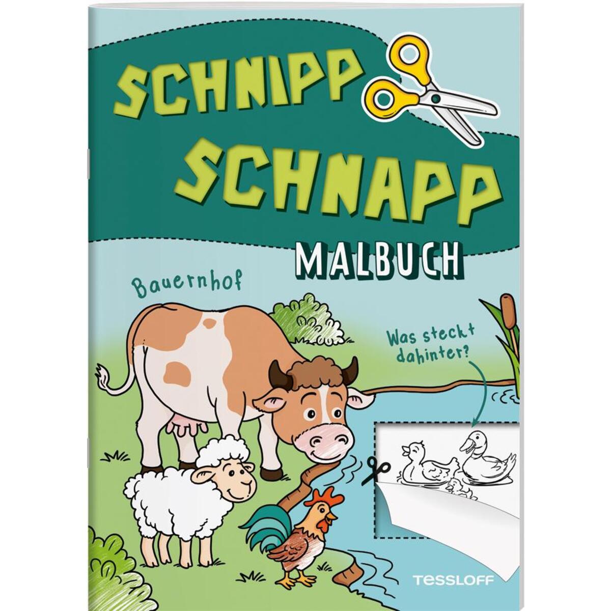 Schnipp Schnapp Malbuch. Bauernhof. Was steckt dahinter? Schnipp Schnapp Malbuch. Bauernhof. Was steckt dahinter? von Tessloff Verlag