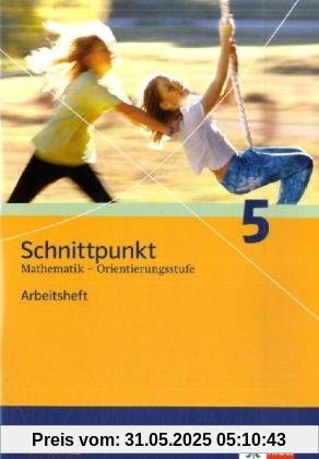 Schnittpunkt Mathematik - Ausgabe für Rheinland-Pfalz. Neubearbeitung. Arbeitsheft Orientierungsstufe plus Lösungsheft 5. Schuljahr Schnittpunkt Mathematik - Ausgabe für Rheinland-Pfalz. Neubearbeitung. Arbeitsheft Orientierungsstufe plus Lösungsheft 5. Schuljahr