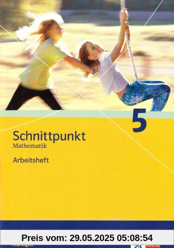 Schnittpunkt Mathematik - Ausgabe für Thüringen / Arbeitsheft plus Lösungsheft 5. Schuljahr Schnittpunkt Mathematik - Ausgabe für Thüringen / Arbeitsheft plus Lösungsheft 5. Schuljahr