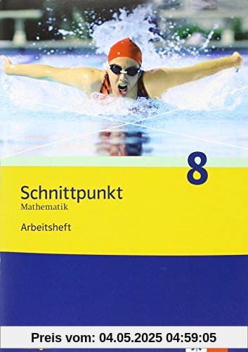Schnittpunkt Mathematik - Ausgabe für Thüringen / Arbeitsheft plus Lösungsheft 8. Schuljahr Schnittpunkt Mathematik - Ausgabe für Thüringen / Arbeitsheft plus Lösungsheft 8. Schuljahr