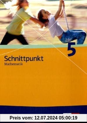 Schnittpunkt Mathematik - Ausgabe für Thüringen: Schnittpunkt Mathematik. Schülerbuch 5. Schuljahr. Ausgabe für Thüringen