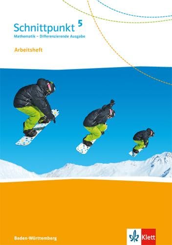 Schnittpunkt Mathematik 5. Differenzierende Ausgabe Baden-Württemberg: Arbeitsheft mit Lösungsheft Klasse 5 (Schnittpunkt Mathematik. Differenzierende Ausgabe für Baden-Württemberg ab 2015) von Klett