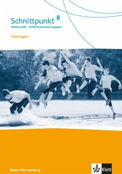 Schnittpunkt Mathematik - Differenzierende Ausgabe für Baden-Württemberg. Lösungen 8. Schuljahr von Klett