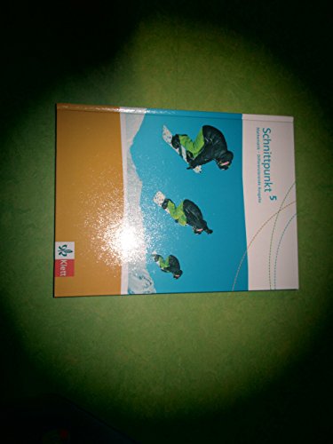 Schnittpunkt Mathematik 5. Differenzierende Ausgabe: Schulbuch Klasse 5 (Schnittpunkt Mathematik. Differenzierende Ausgabe ab 2017) von Klett Ernst /Schulbuch