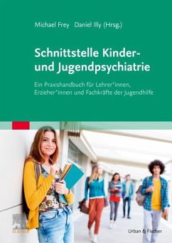 Schnittstelle Kinder- und Jugendpsychiatrie von Elsevier, München