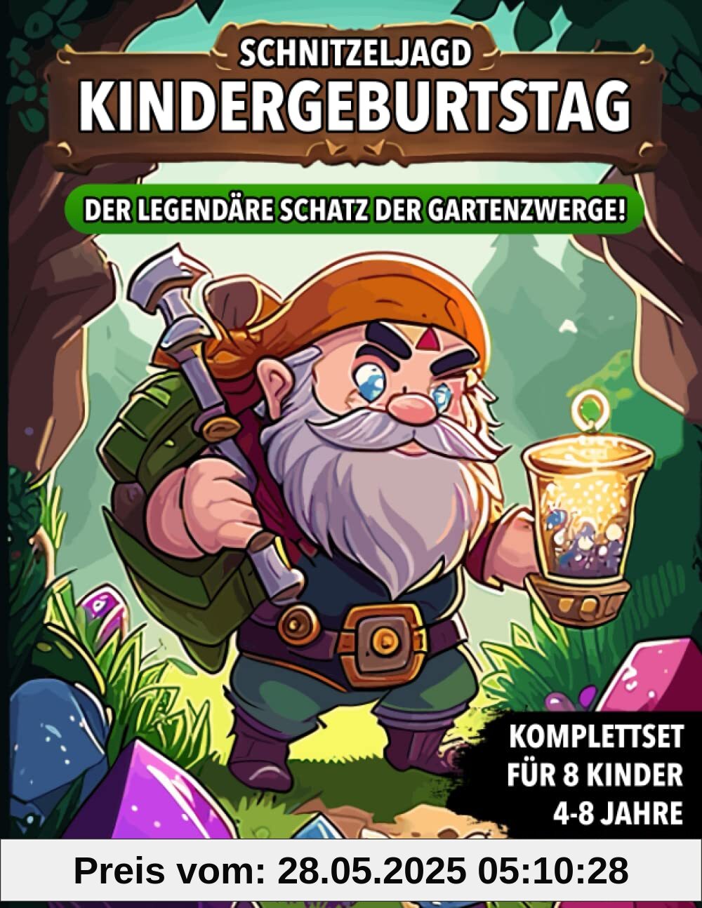 Schnitzeljagd Kindergeburtstag - Der Legendäre Schatz der Gartenzwerge: Schatzsuche mit Zwerg von 4 bis zu 8 Jahre Kinder - Komplettset mit Schatzkarte, Rätseln, Einladungen, Urkunden und vieles mehr!