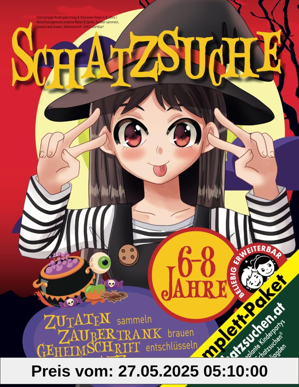 Schnitzeljagd Kindergeburtstag & Halloween Hexen 6-8 Jahre: Abwechslungsreiche kreative Rätsel & Spiele. Zutaten sammeln, Zaubertrank brauen, Geheimschrift. Sofort startklar! (Bravo Schatzsuche)
