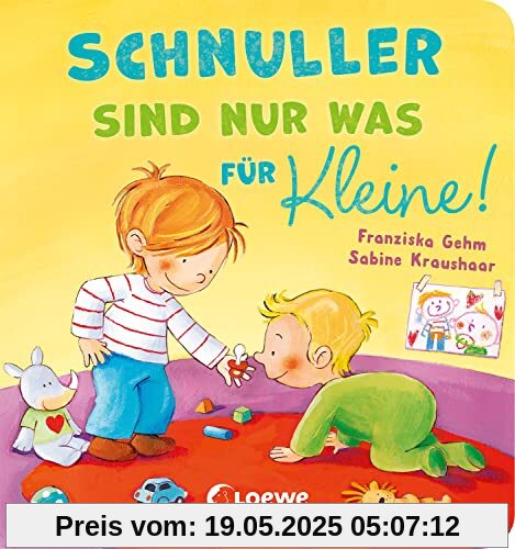 Schnuller sind nur was für Kleine!: Pappbilderbuch für Kleinkinder ab 18 Monaten - Vorlesebuch zum Abgewöhnen des Schnullers Schnuller sind nur was für Kleine!: Pappbilderbuch für Kleinkinder ab 18 Monaten - Vorlesebuch zum Abgewöhnen des Schnullers