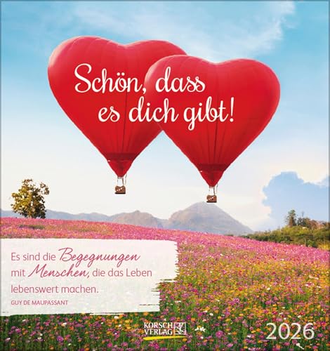 Schön, dass es dich gibt! 2026: aufstellbarer Postkartenkalender von Korsch Verlag