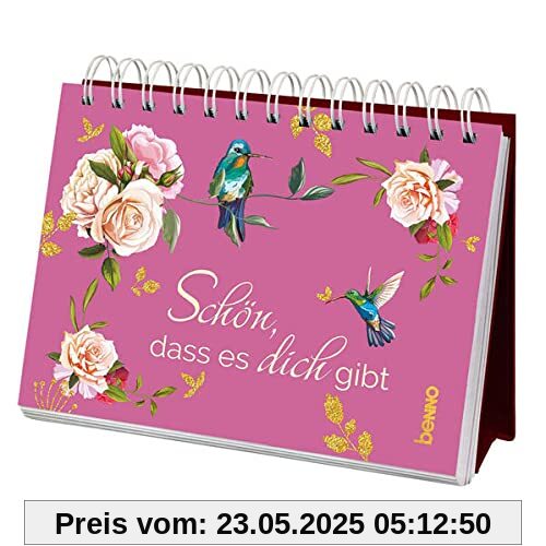 Schön, dass es dich gibt