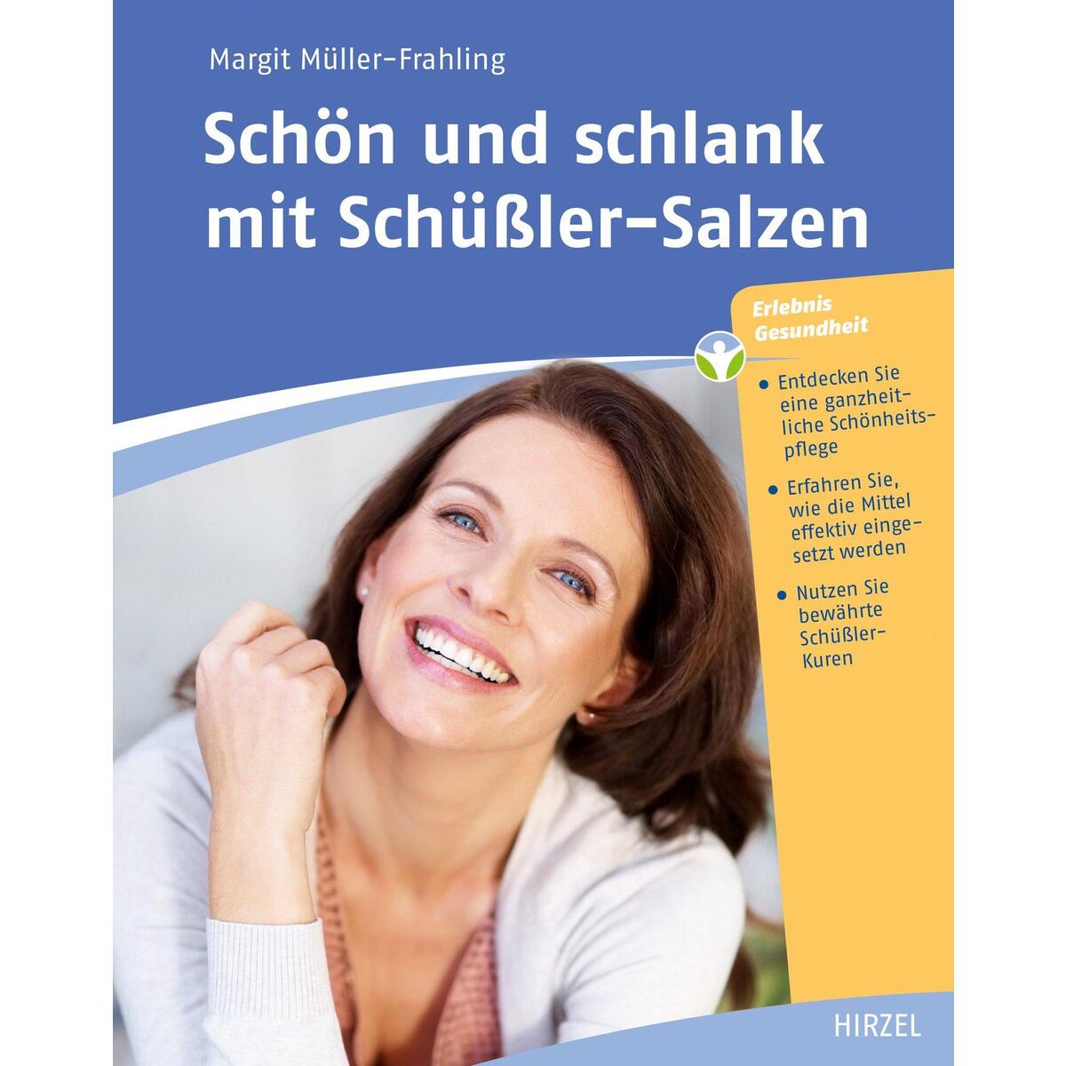 Schön und schlank mit Schüßler-Salzen von Hirzel S. Verlag