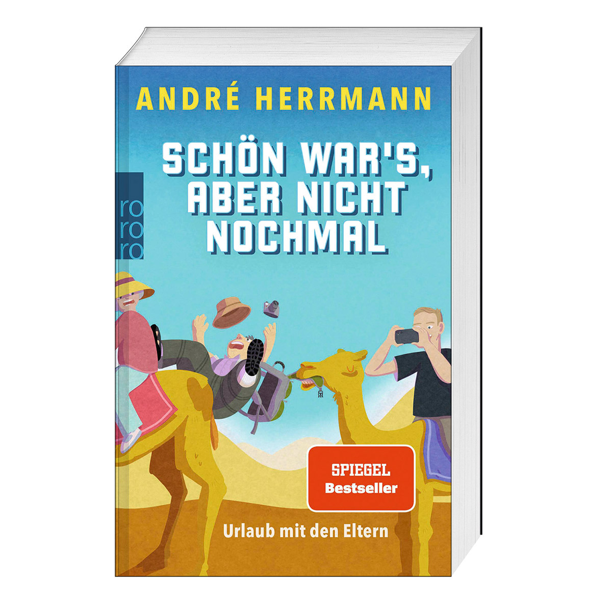 Schön war&#039;s, aber nicht nochmal von Rowohlt