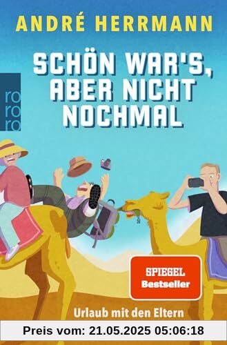 Schön war's, aber nicht nochmal: Urlaub mit den Eltern