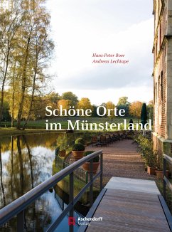 Schöne Orte im Münsterland von Aschendorff Verlag