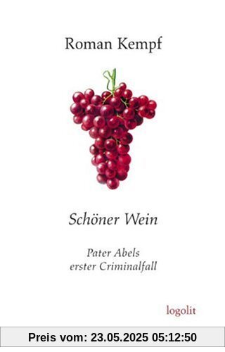 Schöner Wein: Pater Abels erster Criminalfall