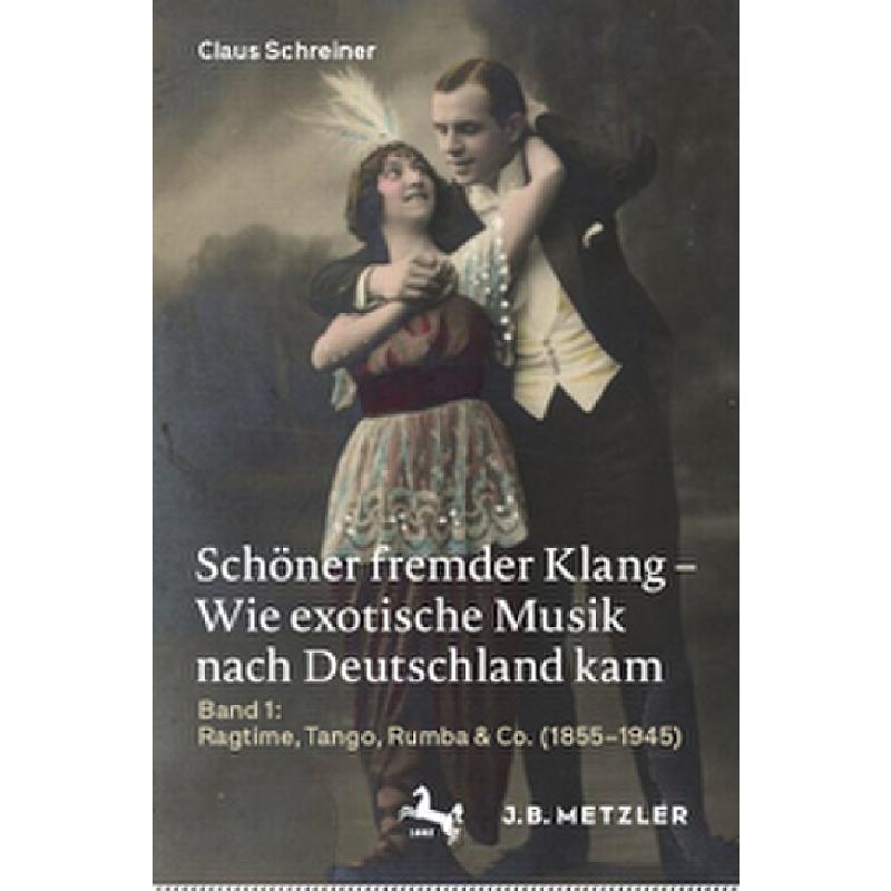 Schöner fremder Klang - Wie exotische Musik nach Deutschland kam 1 Schöner fremder Klang - Wie exotische Musik nach Deutschland kam 1