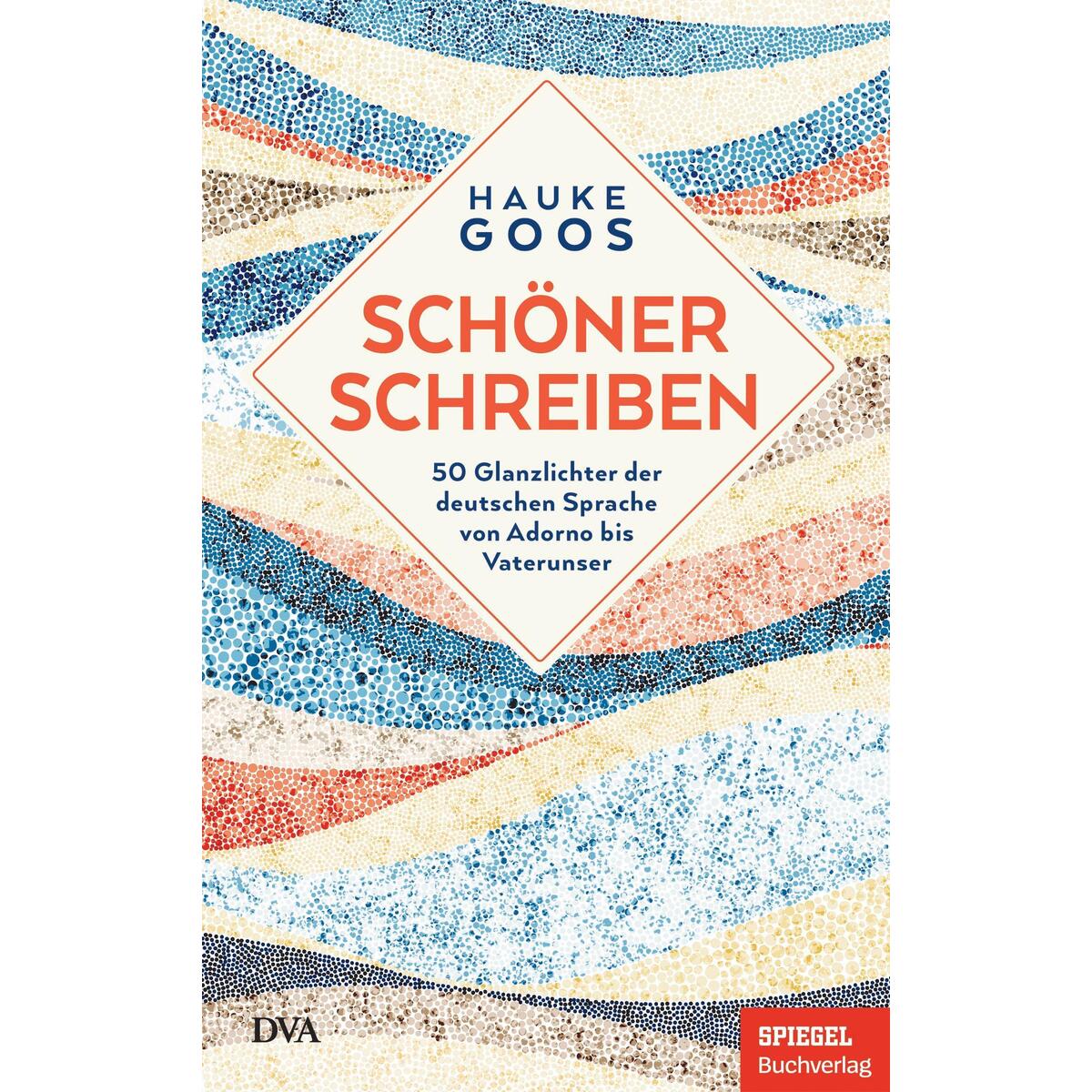 Schöner schreiben Schöner schreiben von DVA Dt.Verlags-Anstalt