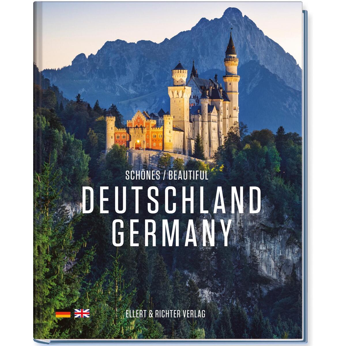 Schönes Deutschland / Beautiful Germany Schönes Deutschland / Beautiful Germany von Ellert & Richter Verlag G