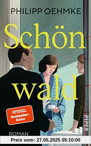 Schönwald: Roman | Großer Familien-Roman in der Tradition von Jonathan Franzen