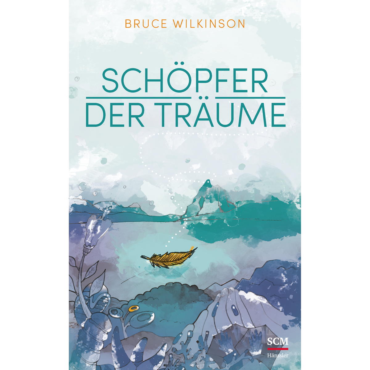 Schöpfer der Träume Schöpfer der Träume von SCM Hänssler