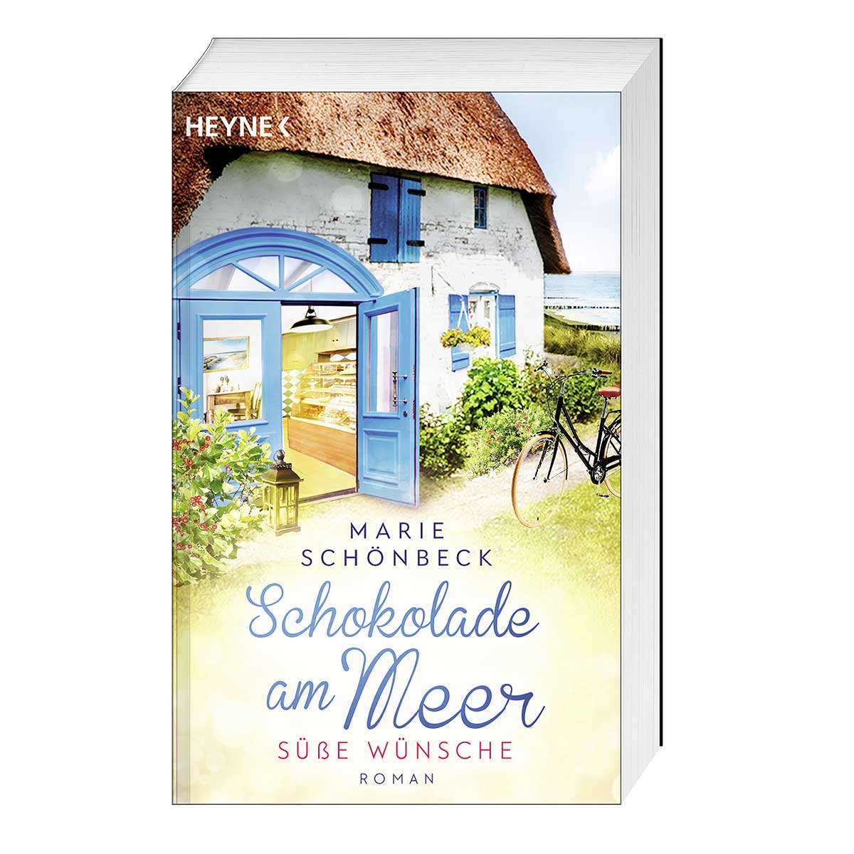 Schokolade am Meer - Süße Wünsche von Heyne Taschenbuch