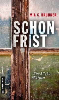 Schonfrist von Gmeiner-Verlag