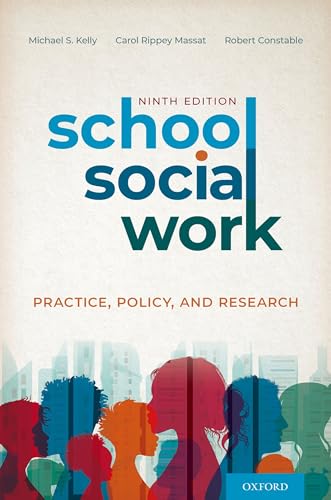 School Social Work: Practice, Policy, and Research von Oxford University Press Inc