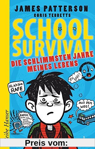 School Survival - Die schlimmsten Jahre meines Lebens (Reihe Hanser)