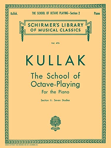 School of Octave Playing, Op. 48 - Book 2: Schirmer Library of Classics Volume 476 Piano Technique School of Octave Playing, Op. 48 - Book 2: Schirmer Library of Classics Volume 476 Piano Technique