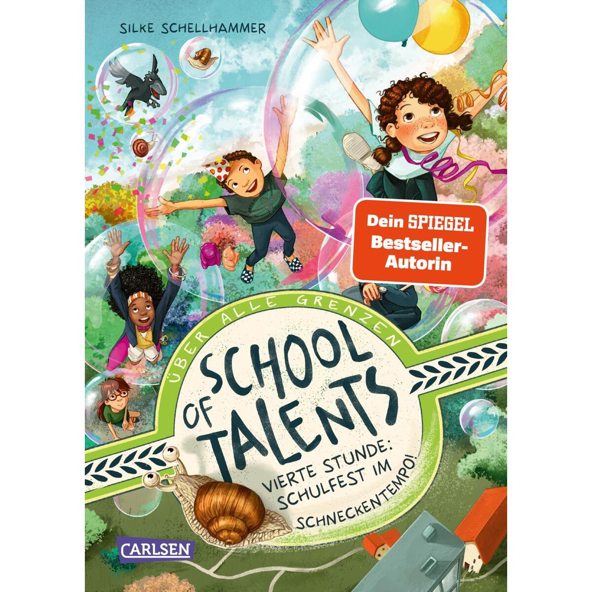 School of Talents 4: Vierte Stunde: Schulfest im Schneckentempo! School of Talents 4: Vierte Stunde: Schulfest im Schneckentempo! von Carlsen Verlag GmbH